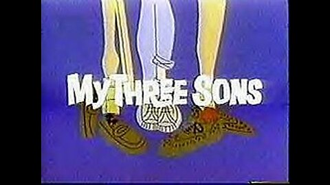 My Three Sons 1x01 Chip off the Old Block