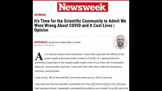 NEWSWEEK: "IT'S TIME FOR THE SCIENTIFIC COMMUNITY TO ADMIT WE WERE WRONG ABOUT COVID"