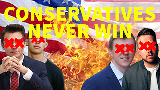 Why Conservatives Always LOSE