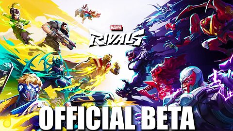 OFFICIAL: Venom & Adam Warlock Unleashed! Marvel Rivals Beta Announced!