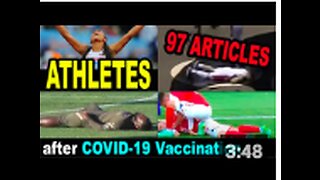 97 ARTICLES: ATHLETES after COVID-19 Vaccination