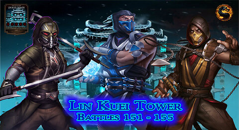MK Mobile. LIN KUEI Tower Battles 151 - 155