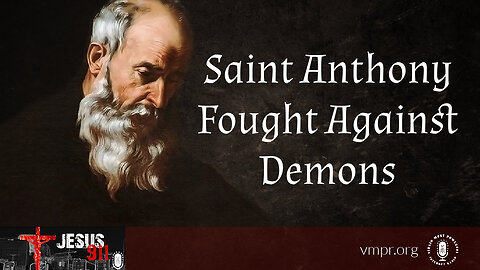 03 Feb 23, Saint Anthony Fought Against Demons