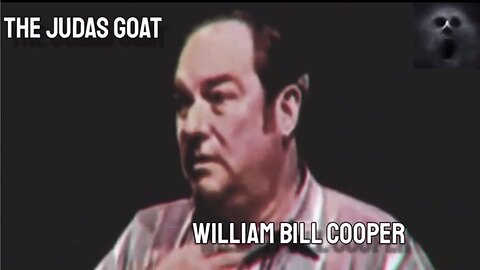 The Judas Goat | Bill Cooper