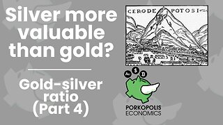 PE16: Silver more valuable than gold? (IV)