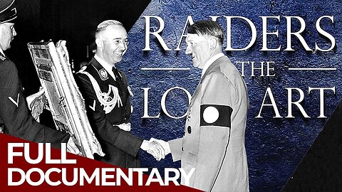 Raiders of the Lost Art - Episode 1 - Hitler's Art Dealer - Free Documentary History