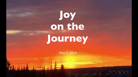 The Secret Place (Psalm 91) - Joy on the Journey (May 7)