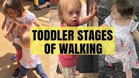 TODDLER Stages of Walking 🏃‍♀️Help Delayed Toddlers To Learn How To Walk