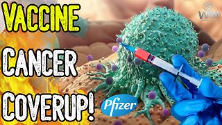 VACCINE CANCER COVERUP! - Pfizer Caught HIDING Cancer Linked DNA In Vax! - Moderna Did The Same!