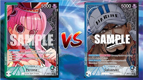 One Piece TCG Perona VS Admiral Sakazuki!!