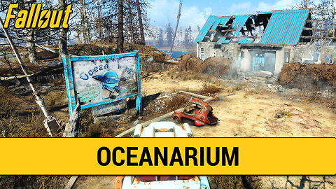 Guide To Oceanarium in Fallout 4