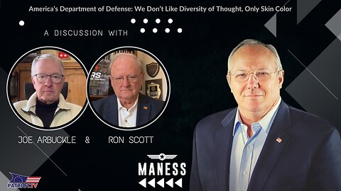 America’s Department of Defense: We Don’t Like Diversity of Thought, Only Skin Color - Truth Thursday | The Rob Maness Show EP 346