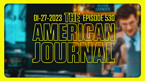 The American Journal - FULL SHOW - 01/27/2023