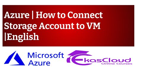 Azure| Connect Storage Account to VM | English