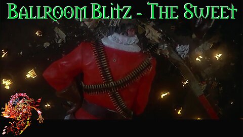 The Ball Room Blitz The Sweet