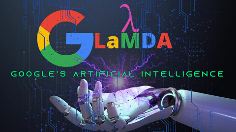 ❌👹🤖 GOOGLE'S LaMDA (LANGUAGE MODEL FOR DIALOGUE APPLICATIONS) 🤖👹❌