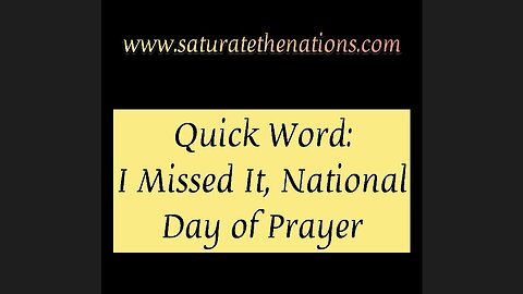Quick Word: I Missed It, National Day of Prayer