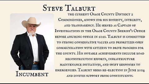 Incumbent Steve Talburt for Osage County District 2 Commissioner