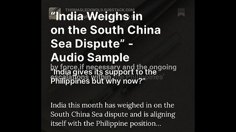 “India Weighs in on the South China Sea Dispute” - Audio Sample