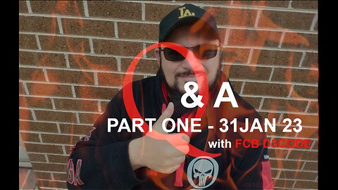 FCB D3CODE - PART ONE - Q&A SESSION - 31 JAN 23