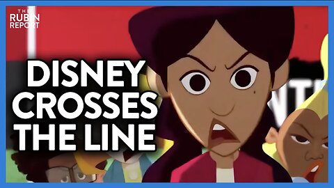 Disney Crosses the Line with Cartoon Pushing Radical Extremism | DM CLIPS | Rubin Report