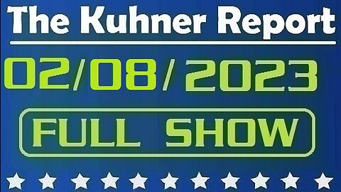 The Kuhner Report 02/08/2023 [FULL SHOW] Joe Biden delivers one of the worst State of the Union addresses, which was riddled with lies...
