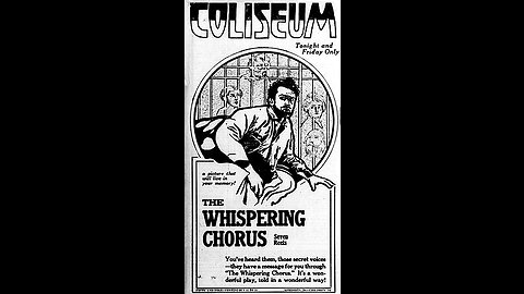 The Whispering Chorus (1918 Film) -- Directed By Cecil B. DeMille -- Full Movie