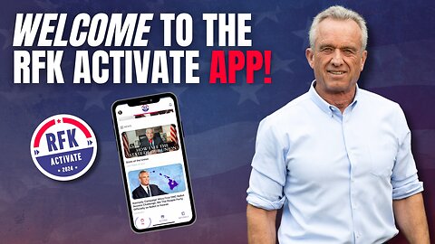 Welcome to the RFK Activate App!