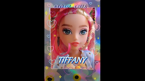 Glo-Up Girls Tiffany