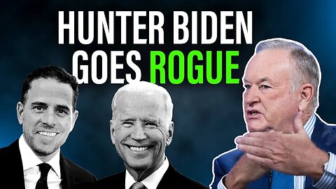 Bill O’Reilly Says REAL Action Against Hunter Biden Is COMING SOON | @glennbeck
