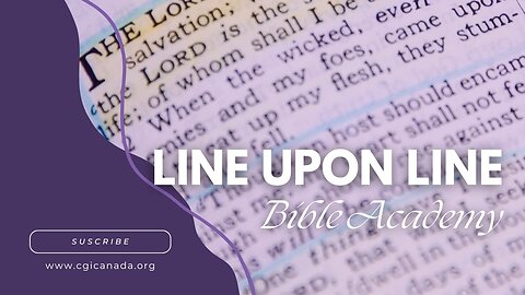 Free courses at Line Upon Line Bible Academy