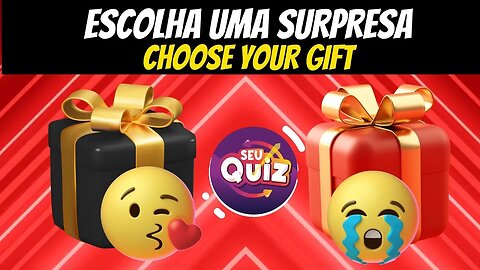 Choose Your Gift good or bad🌈💰💸Escolha seu presente 🎁 Elige Tu Regalo 🎁