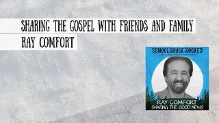 Ray Comfort - Sharing the Gospel with Friends and Family