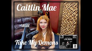 Caitlin Mae with Take My Demons - #Ten10 Ep 31