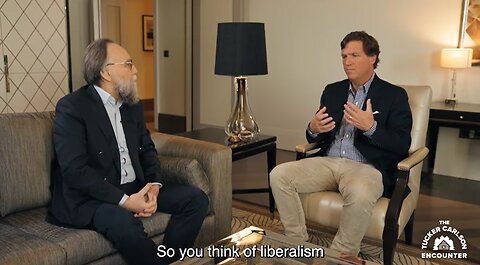 The Tucker Carlson Encounter: Aleksandr Dugin / the most famous political philosopher in Russia