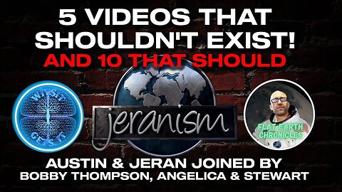 5 Videos That Shouldn't Exist with Austin, Jeran, Bobby Thompson, Angelica and Stewart 2/7/23