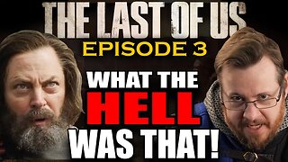 DON'T BE FOOLED, this episode was POINTLESS and just BAD!! - THE LAST OF US Episode 3 Review