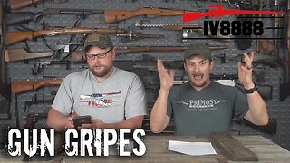 Gun Gripes #131: "I'm Waiting For the HPA," National Reciprocity PSA and More...