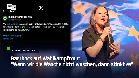 Baerbock auf Wahlkampftour: "Wenn wir die Wäsche nicht waschen, dann stinkt es"