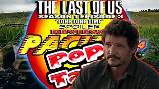 PACIFIC414 Pop Talk: The Last of Us Season 1 Episode 3 "Long Long Time" SPOILER REVIEW
