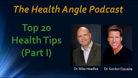 Top 20 Health Tips (Part I)