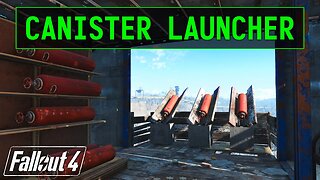 Fallout 4 | Canister Launcher
