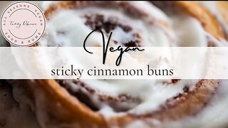 Vegan Sticky Cinnamon Buns