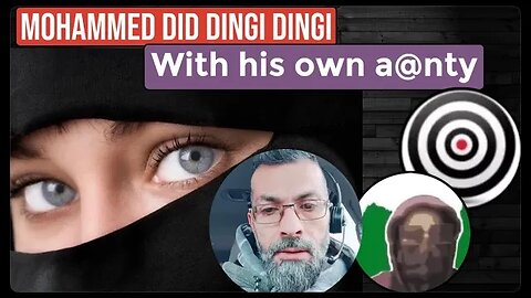 Mohammed did dingi dingi with his own aunty - ex Muslim Ahmad, adam seeker, sahil