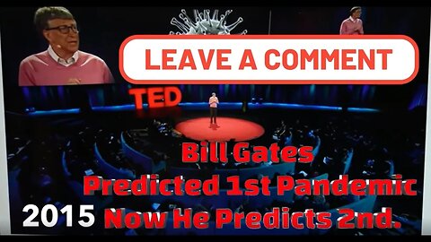 BILL GATES PREDICTS 2ND PANDEMIC HE SAYS HE PREDICTED 1ST PANDEMIC ALSO