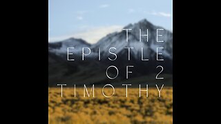 KJV Bible: 2 Timothy 1-4
