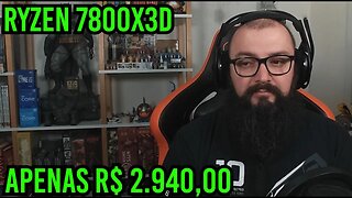 Qual O Preço dos Ryzen 7000X3D No Brasil ?