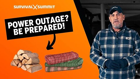 Are You Prepared Once The Power Goes Out? | The Survival Summit