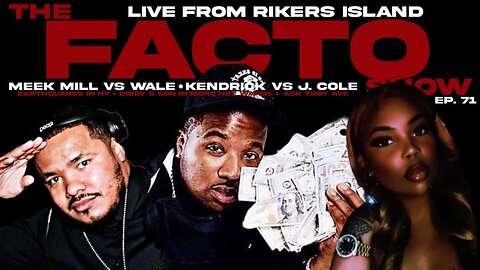Rap Beef! Meek vs Wale, Kendrick vs J Cole & More + Q/A With Troy | Facto Show ep 71