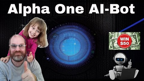 Alpha One AIBot: Maximize Your Profits - Win 50$